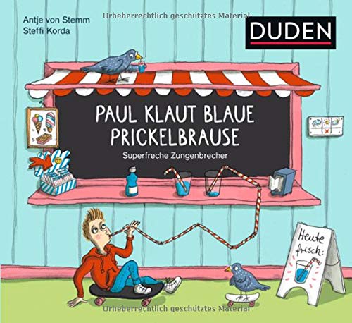 Steffi Korda - Paul klaut blaue Prickelbrause - Superfreche Zungenbrecher - ab 5 Jahren - Preis vom 09.10.2026 07:28:09 h