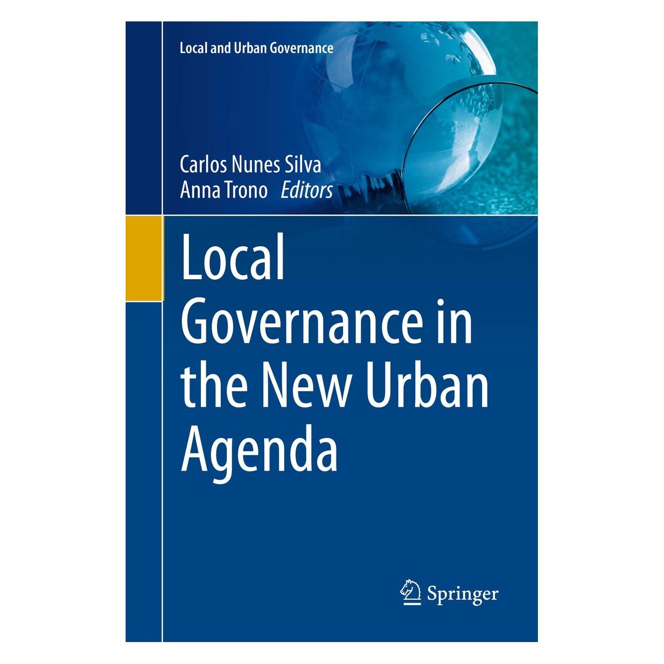 Springer Local Governance in the New Urban Agend (Englisch, Hardcover, Anna Trono, Carlos Nunes Silva) (9783030471347)