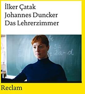 Johannes Duncker - Das Lehrerzimmer: Drehbuch zum Film (Reclams Universal-Bibliothek) - Preis vom 13.10.2026 19:28:25 h