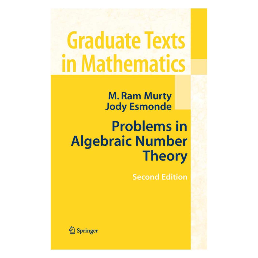 Springer Problems in Algebraic Number Theory (Englisch, Softcover, Jody Indigo Esmonde, M. Ram Murty) (55381971)