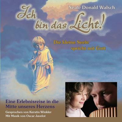 Ich bin das Licht - Neale Donald Walsch, CD, 9783934647145