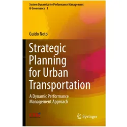 Strategic Planning for Urban Transportation, Fachbücher von Guido Noto