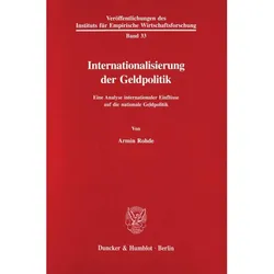 Internationalisierung der Geldpolitik., Fachbücher von Armin Rohde