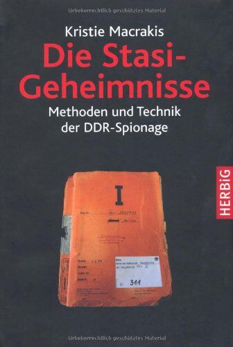 Kristie Macrakis - Die Stasi-Geheimnisse: Methoden und Technik der DDR-Spionage - Preis vom 19.10.2026 19:33:35 h