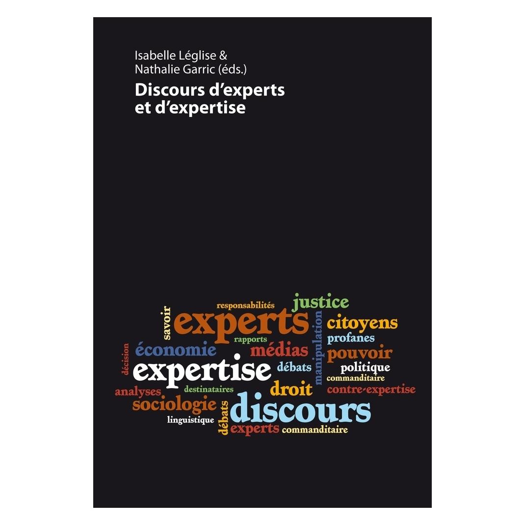 Peter Lang Discours d'experts et d'expertise (Französisch, Softcover, Isabelle Léglise, Nathalie Garric) (56026517)