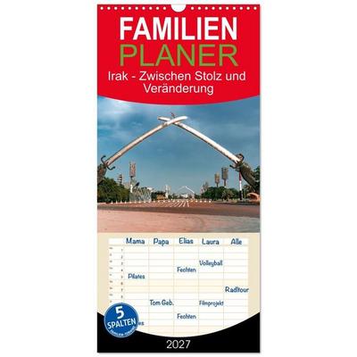 Familienplaner 2027 - Irak - Zwischen Stolz und Veränderung mit 5 Spalten (Wandkalender, 21 x 45 cm) CALVENDO