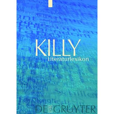 Killy Literaturlexikon / Register, Gebundene Ausgabe von , De Gruyter, 978-3-11-022028-5
