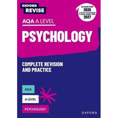Oxford Revise: AQA A Level Psychology Complete Revision and Practice (AS exams from 2026; A Level exams from 2027), Taschenbuch von Adelaide