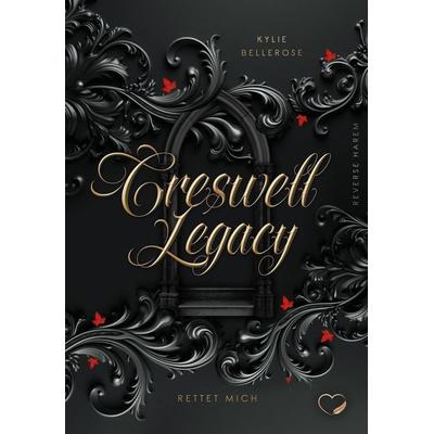 Creswell Legacy, Taschenbuch von Kylie Bellerose, Nova MD, 978-3-9894204-1-0