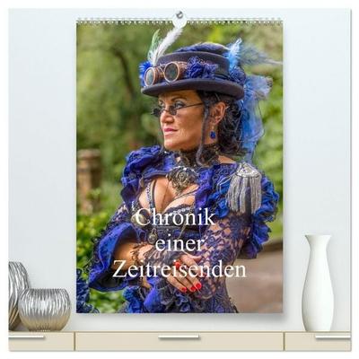 Chronik einer Zeitreisenden (hochwertiger Premium Wandkalender 2027 DIN A2 hoch), Kunstdruck in Hochglanz