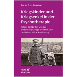 Kriegskinder und Kriegsenkel in der Psychotherapie, Fachbücher von Luise Reddemann