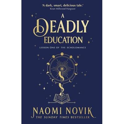 A Deadly Education, Taschenbuch von Naomi Novik, Vermilion