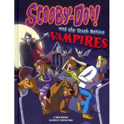 Scooby-Doo! and the Truth Behind Vampires, Gebundene Ausgabe von Mark Weakland, Capstone, 978-1-4914-1794-2