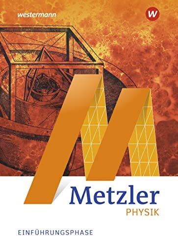 Metzler Physik SII / Metzler Physik SII - Allgemeine Ausgabe 2022: Allgemeine Ausgabe 2022 / Einführungsphase: Schülerband - Preis vom 14.10.2026 23:07:16 h