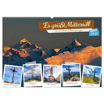 Es grüßt Mittersill (Wandkalender 2027 DIN A2 quer), CALVENDO Monatskalender