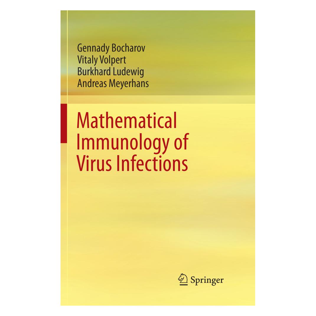 Springer Mathematical Immunology of Virus Infections (Englisch, Softcover, Andreas Meyerhans, Burkhard Ludewig, Gennady Bocharov, Vitaly Volpert) (56077784)