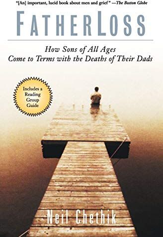 Neil Chethik - FatherLoss: How Sons of All Ages Come to Terms with the Deaths of Their Dads - Preis vom 09.10.2026 07:28:09 h