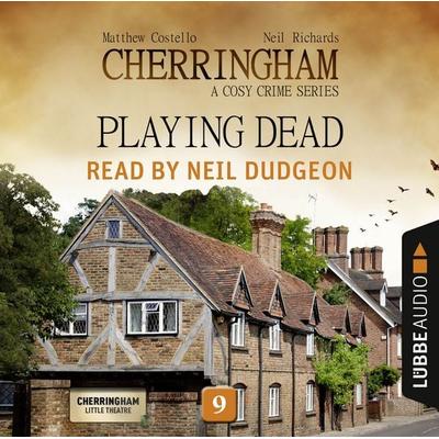 Playing Dead - Cherringham - A Cosy Crime Series: Mystery Shorts 9 - Matthew Costello,Neil Richards, Audio, 9783838779560