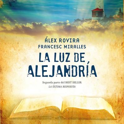 La luz de Alejandria - Francesc Miralles,Álex Rovira, Audio, 9789177617655