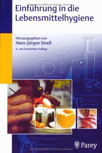 Hans-Jurgen Sinell - Einführung in die Lebensmittelhygiene - Preis vom 11.10.2026 03:10:56 h