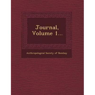 Journal, Volume 1..., von , Saraswati Press, 978-1-249-48209-3