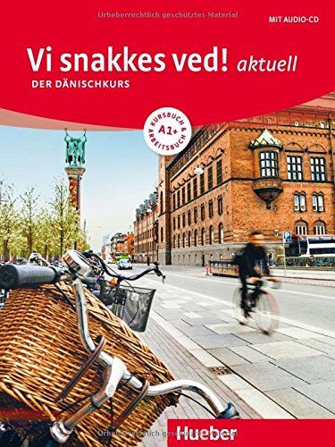 Angela Pude - Vi snakkes ved! aktuell A1+ / Vi snakkes ved! aktuell A1+: Der Dänischkurs / Kursbuch + Arbeitsbuch + Audio-CD - Preis vom 09.10.2026 07:28:09 h