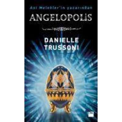 Angelopolis, Taschenbuch von Danielle Trussoni, Dogan Kitap