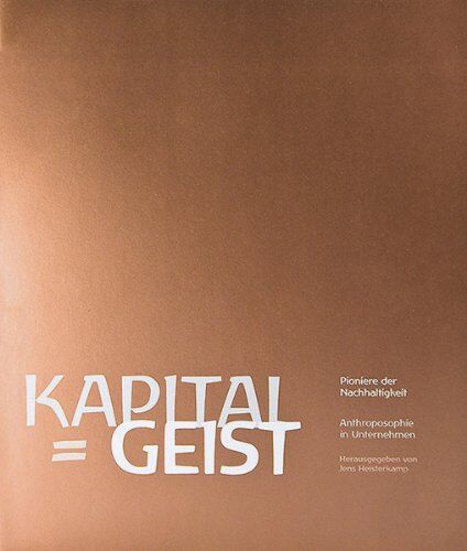 Jens Heisterkamp - Kapital = Geist - Preis vom 30.09.2026 09:01:18 h