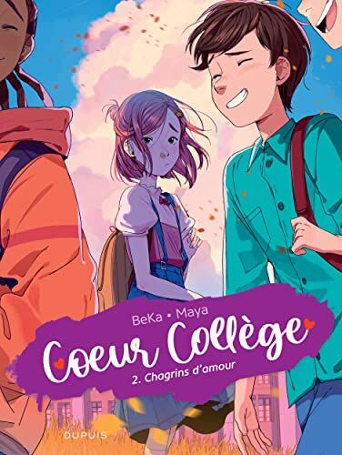 BeKa - Coeur collège. Vol. 2. Chagrins d'amour - Preis vom 09.10.2026 07:28:09 h