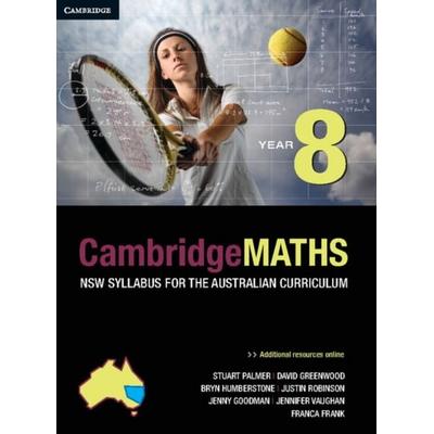 Cambridge Mathematics NSW Syllabus for the Australian Curriculum Year 8, Taschenbuch von Stuart Palmer,David Greenwood,Bryn Humberstone, Cambridge