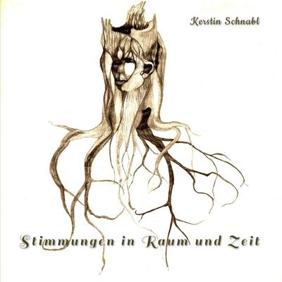 Stimmungen in Raum und Zeit, Taschenbuch von Kerstin Schnabl, Stockwärter Verlag, 978-3-96692-053-7