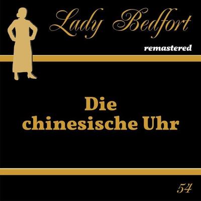 Folge 54: Die chinesische Uhr - , Audio, 4066218031430
