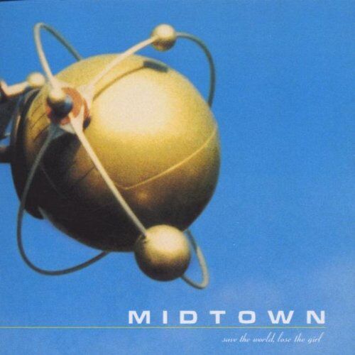 Midtown - Save the World,Loose the Girl - Preis vom 13.10.2026 11:25:28 h
