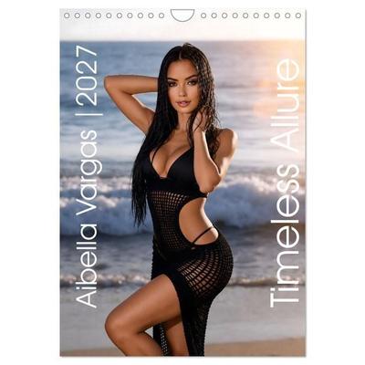 Timeless Allure – Aibella Vargas 2027 (Wandkalender 2027 DIN A4 hoch), CALVENDO Monatskalender