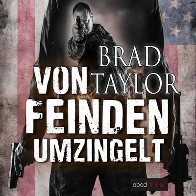 Von Feinden umzingelt - Brad Taylor, Audio, 4066004650753
