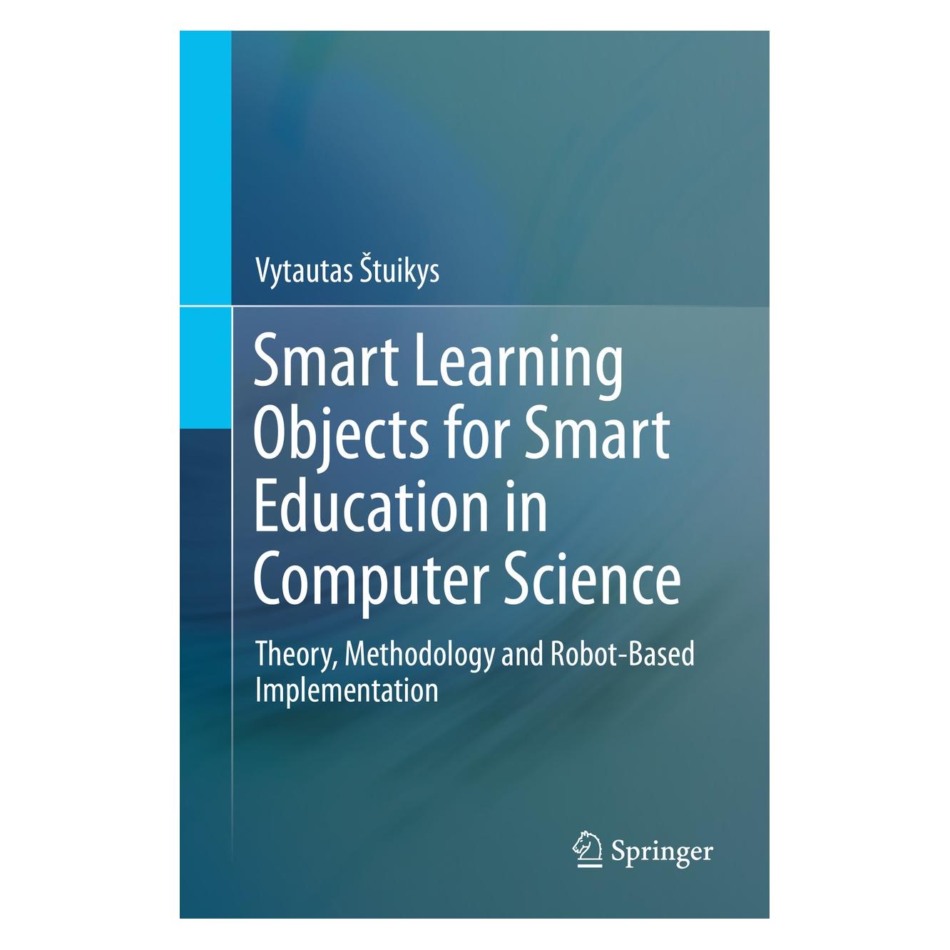 Springer tuikys:Smart Learning Objects for Smart (Englisch, Hardcover, Vytautas Štuikys) (9783319169125)