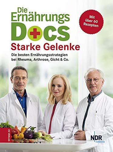 Riedl, Dr. med. Dr. med. Matthias - Die Ernährungs-Docs – Starke Gelenke: Die besten Ernährungsstrategien bei Rheuma, Arthrose, Gicht & Co. - Preis vom 19.10.2026 19:33:35 h