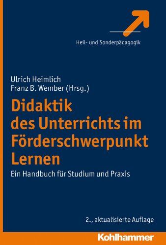 Ulrich Heimlich - Didaktik des Unterrichts im Förderschwerpunkt Lernen; Ein Handbuch für Studium und Praxis - Preis vom 09.10.2026 07:28:09 h