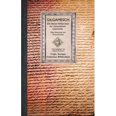 Gilgamesch, Taschenbuch von Mona Rhodan, BoD – Books on Demand, 978-3-8192-2762-2
