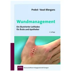 Wundmanagement, Fachbücher von Anette Vasel-Biergans, Wiltrud Probst