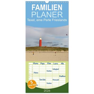 Familienplaner 2026 - Texel, eine Perle Frieslands mit 5 Spalten (Wandkalender, 21 x 45 cm) CALVENDO