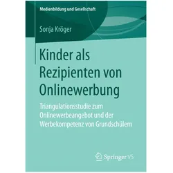 Kinder als Rezipienten von Onlinewerbung, Fachbücher von Sonja Kröger