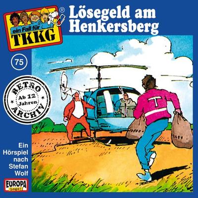 TKKG - Folge 75: Lösegeld am Henkersberg - H.G. Francis,Stefan Wolf, Audio, 4064066624316