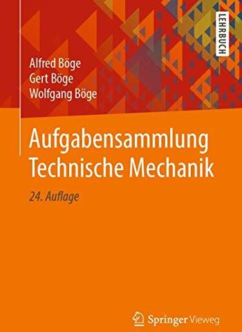 Alfred Böge - Aufgabensammlung Technische Mechanik - Preis vom 13.10.2026 11:25:28 h