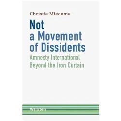 Not a Movement of Dissidents, Fachbücher von Christie Miedema