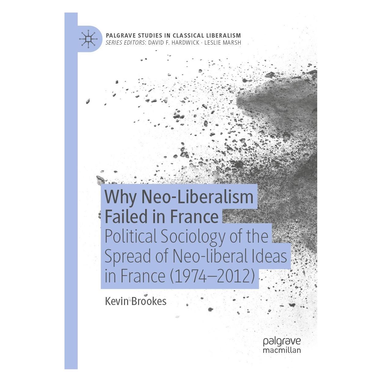 Springer Why Neo-Liberalism Failed in France (Englisch, Hardcover, Kevin Brookes) (9783030821876)