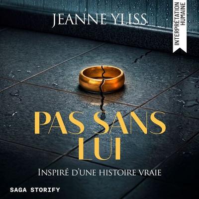 Pas sans lui - Jeanne Yliss, Audio, 9788727339832