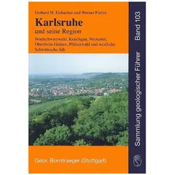 Karlsruhe und seine Region, Fachbücher von Gerhard H. Eisbacher, Werner Fielitz