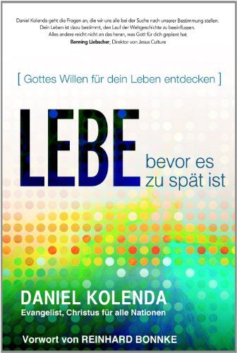 Daniel Kolenda - Lebe - bevor es zu spät ist - Preis vom 04.10.2026 03:51:26 h