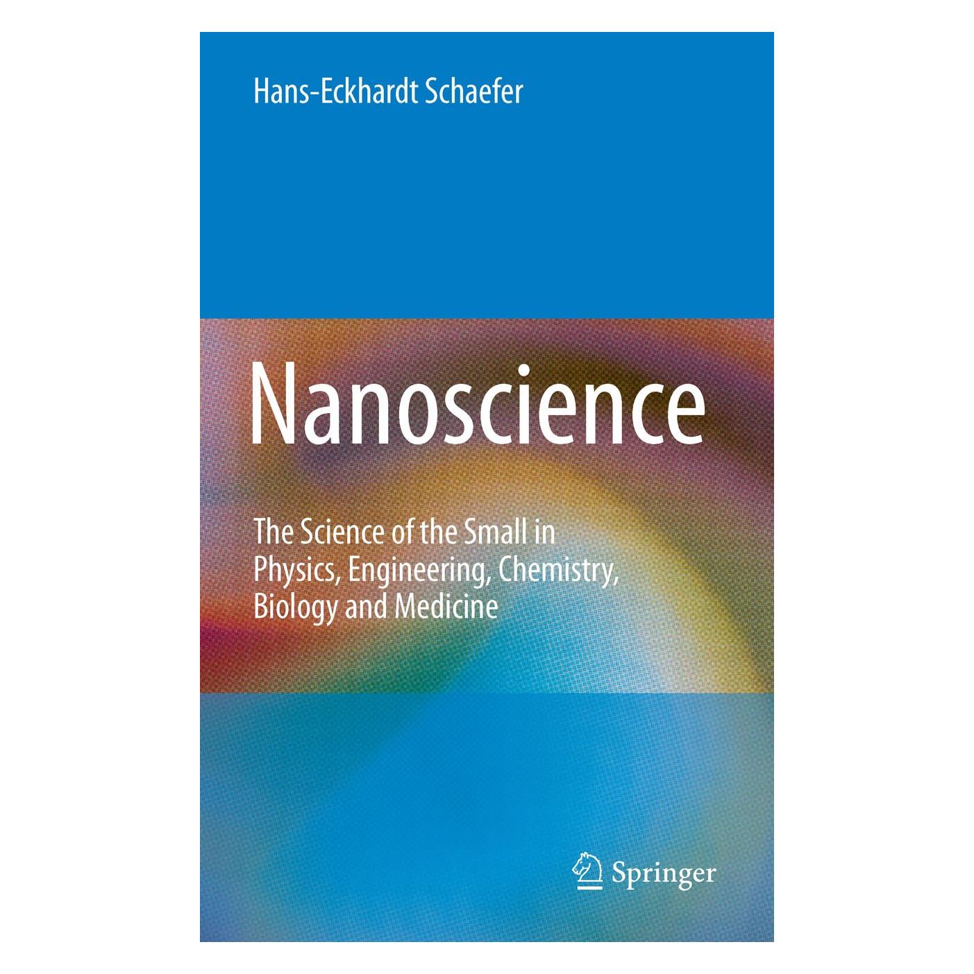 Springer Nanoscience (Englisch, Hardcover, Hans-Eckhardt Schaefer) (9783642105586)